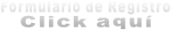 Formulario de Registro Click aquí